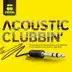 Pacha - Acoustic Clubbin' (Double Edition) [feat. Karen Souza, Groove da Praia, Freedom Dub, Dual Sessions & Stereo Dub] album cover