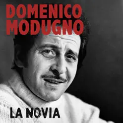 La novia - Single - Domenico Modugno La novia - Single - Domenico Modugno