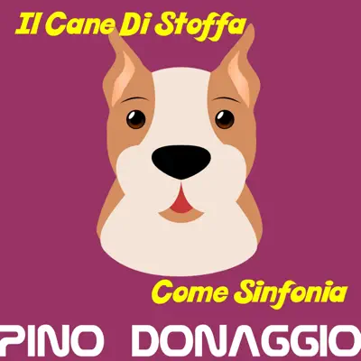 Il Cane Di Stoffa - Single - Pino Donaggio