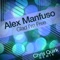 Glad I'm Free - Alex Manfuso lyrics