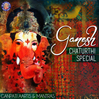 Various Artists - Ganesh Chaturthi Special - Ganpati Aartis and Mantras artwork
