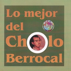 Cholo Berrocal - Vida