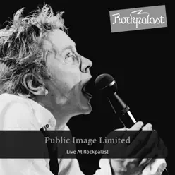 Live At Rockpalast (Zeche Bochum, 31.10.1983) - Public Image Ltd.