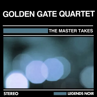 The Master Takes - Golden Gate Quartet