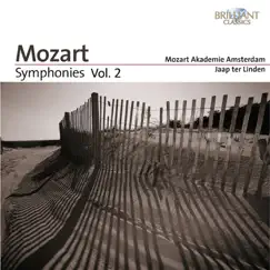 Mozart: Symphonies, Vol. 2 by Mozart Akademie Amsterdam & Jaap Ter Linden album reviews, ratings, credits
