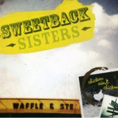 The Sweetback Sisters - Deputy Blues No. 2