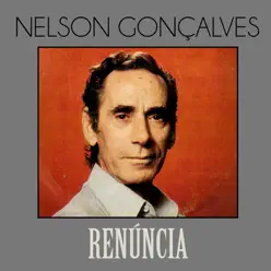 Renúncia - Single - Nelson Gonçalves