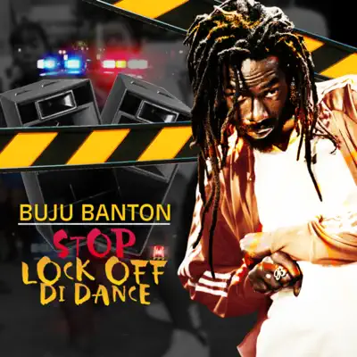 Stop (Lock Off Di Dance) - Single - Buju Banton