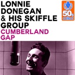 Lonnie Donegan & His Skiffle Group - Cumberland Gap (Remastered)