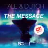 Stream & download The Message (G! Mixed - Dance Mixes) [feat. Bart Reeves] - Single