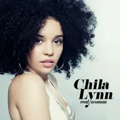 Real Woman - Single - Chila Lynn Real Woman - Single - Chila Lynn