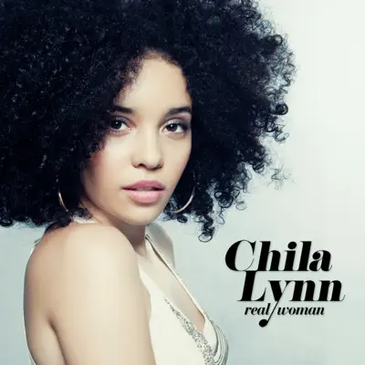 Real Woman - Single - Chila Lynn