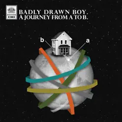 A Journey From A To B (Oui FM) - Single - Badly Drawn Boy