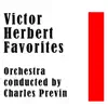 Stream & download Victor Herbert Favorites - EP