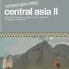 Authentic World Series: Central Asia II album lyrics, reviews, download