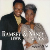 Ramsey Lewis & Nancy Wilson - Piano In The Dark