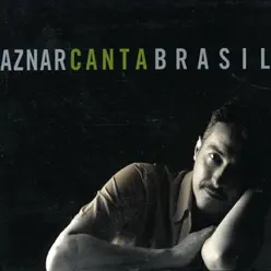 Aznar Canta a Brasil - Pedro Aznar