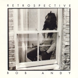 Bob Andy - Let Them Say