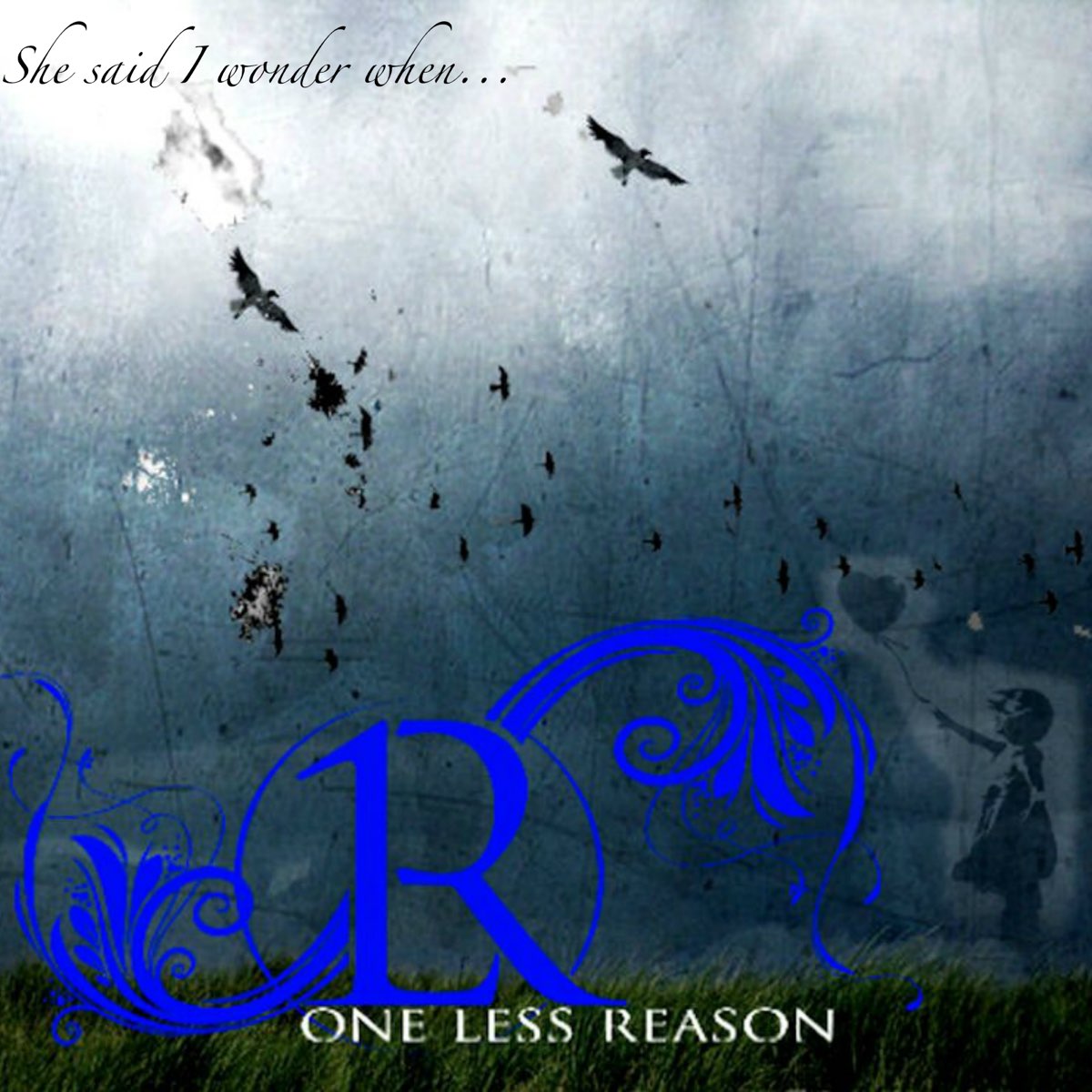 One less перевод. One less reason. One less reason a Day to be Alone. One less reason - she said i Wonder when.... (Live) (2013). One less reason – a Day to be Alone обложка.