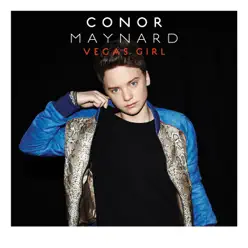 Vegas Girl (Remixes) - EP - Conor Maynard