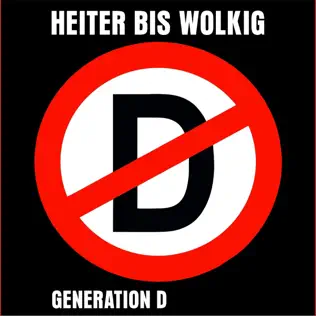 descargar álbum Heiter Bis Wolkig - Generation D