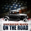 American Blues - On the Road