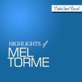 Highlights of Mel Torme