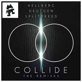 Collide (The Remixes) by Hellberg, Deutgen & SPLITBREED album reviews, ratings, credits