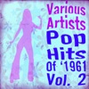 Pop Hits 1961, Vol. 2