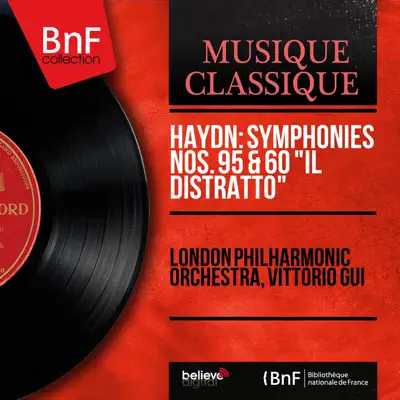 Haydn: Symphonies Nos. 95 & 60 "Il distratto" (Mono Version) - London Philharmonic Orchestra