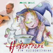 Hexentrank im Kleiderschrank - Michel Suljic