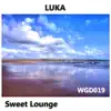 Luka's Sweet Lounge album lyrics, reviews, download