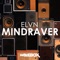 Mind Raver - E.L.V.N lyrics