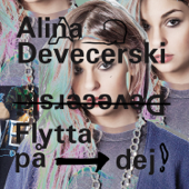 Flytta På Dej - Alina Devecerski Cover Art