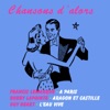 Chansons D'alors, 2014