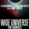Wide Universe (Remixes) [feat. Mat Twice] - Single album lyrics, reviews, download