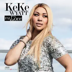 Fall in Love - Single - Keke Wyatt