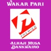 Alhaji Musa Dankwairo - Alhaji Garba A.D.Inuwa