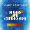 Mods De Chocobo - Single album lyrics, reviews, download