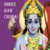 Shree Ram Chopai (feat. Ravi Tripathi) - EP album lyrics, reviews, download