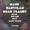 Dead Planet (Delano & Mark Drake Remix) - Mark Hartigan lyrics