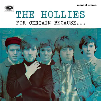 For Certain Because (Expanded Edition) - The Hollies