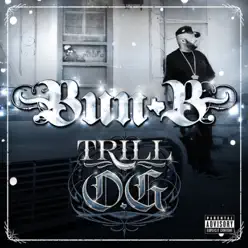 Trill O.G. - Bun-B