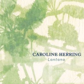 Caroline Herring - Lay My Burden Down