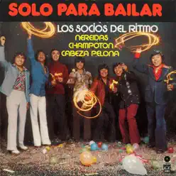 Solo para Bailar, Vol. 2 - Los Socios Del Ritmo Solo para Bailar, Vol. 2 - Los Socios Del Ritmo