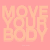 Move Your Body by Marshall Jefferson