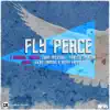 Fly Peace - Single album lyrics, reviews, download