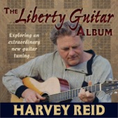 Harvey Reid - The Liberty Blues