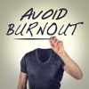 Avoid Burnout