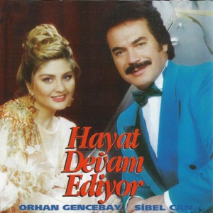 Hayat Devam Ediyor (feat. Sibel Can)
